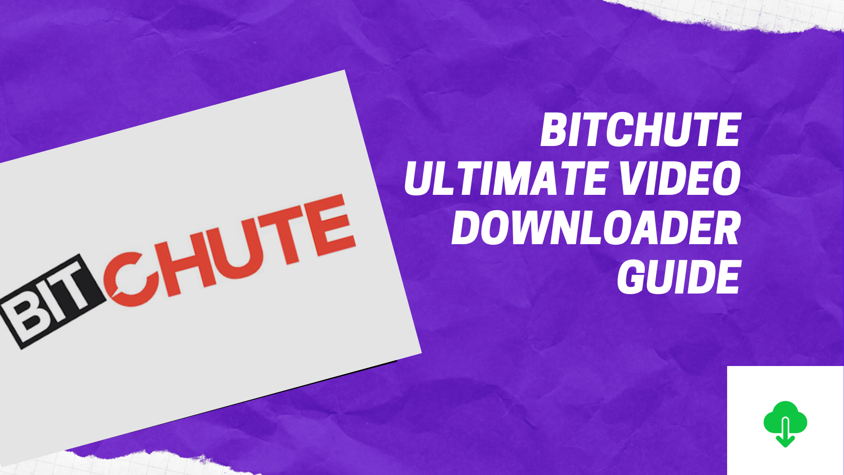 Easy Steps to Download Videos from BitChute in less than 2 Minutes